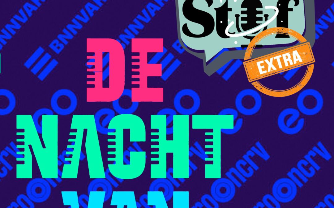 SterrenStof SterrenStof Extra: Interview met Anco van Hal bij NPO 1 ‘De Nacht Van..’